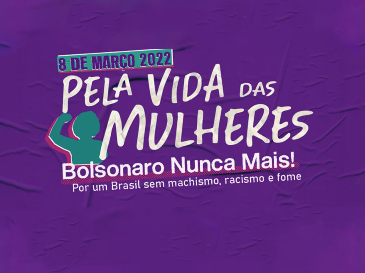 MANIFESTO - Pela Vida das Mulheres: Bolsonaro Nunca Mais! — Articulação de  Mulheres Brasileiras (AMB)